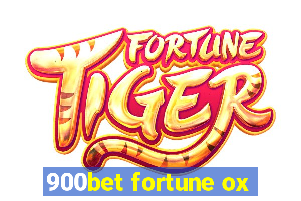 900bet fortune ox